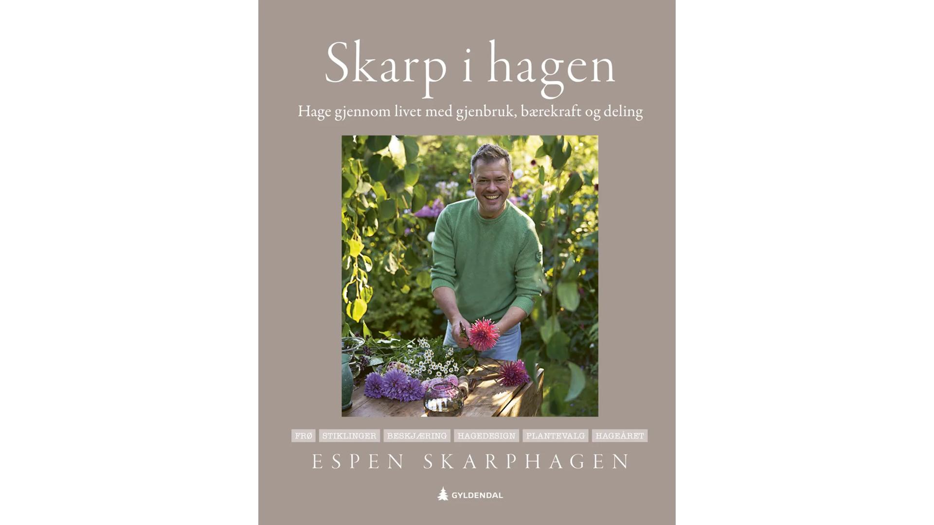 Skarp i hagen