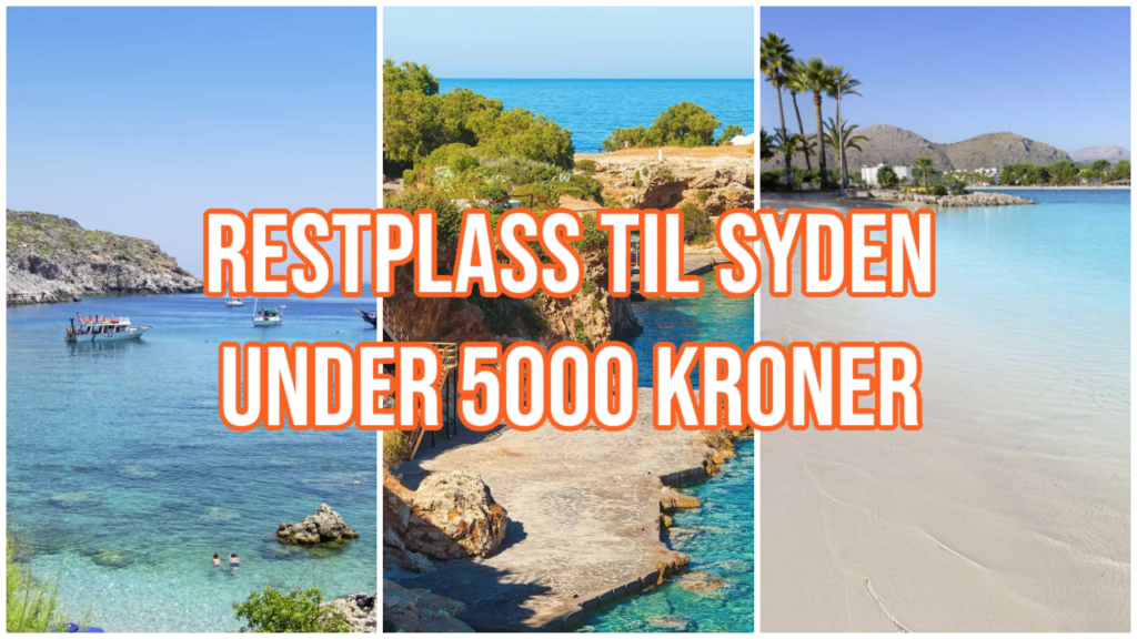 Bildet er delt inn i tre vertikale seksjoner, hver med en vakker stranddestinasjon. Venstre del viser klart, turkis vann med små båter og svømmere nær en klippefull kystlinje. Midten viser en naturlig klippebrygge med steintrapper som leder ned til et krystallklart hav omgitt av grønn vegetasjon. Høyre del viser en stille sandstrand med grunne, lyseblå bølger og palmetrær i bakgrunnen. Over hele bildet står det en stor, tydelig tekst i oransje med hvit kontur: "Restplass til syden under 5000 kroner".